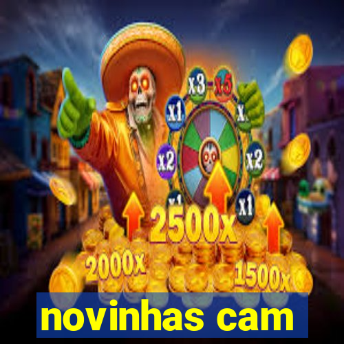 novinhas cam